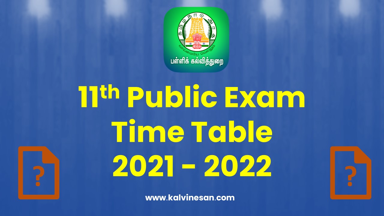 11th Public Exam Time Table 2022 Kalvi Nesan