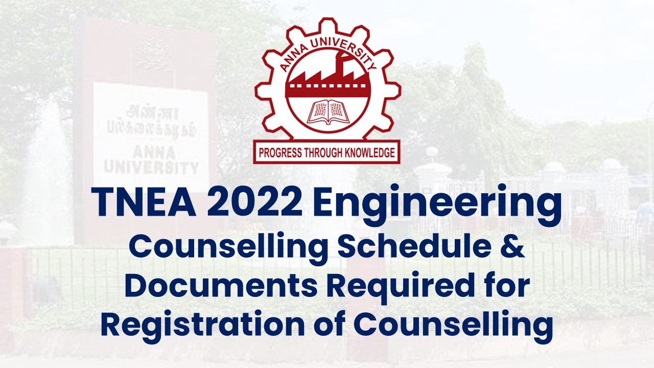 Tnea 2022 Counseling Date And Documents Required Kalvi Nesan 