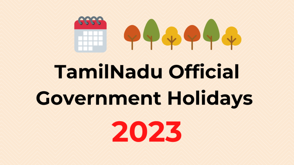 Tamil Nadu Government Holidays 2023 Government Holidays 2023 Kalvi