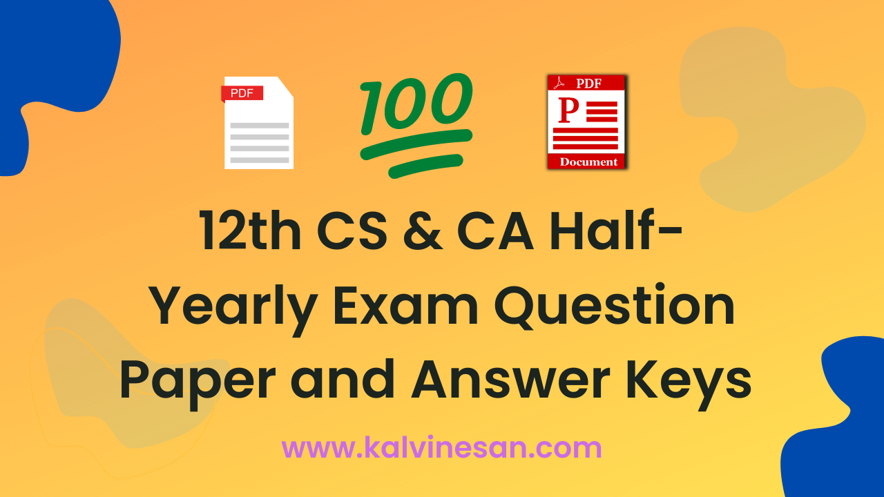 12th-computer-science-half-yearly-question-paper-and-answer-key-2022